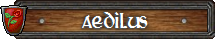 Aedilus